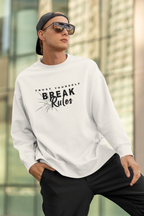 Break Rules Black Font Unisex Oversized Sweatshirt